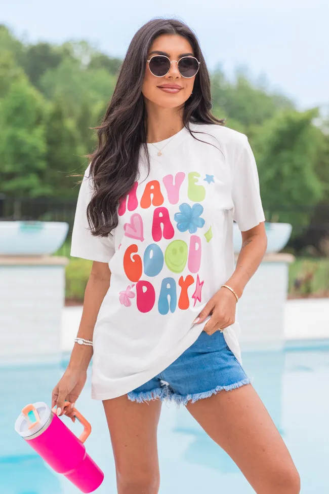 Have A Good Day White Graphic Tee PINK LILY